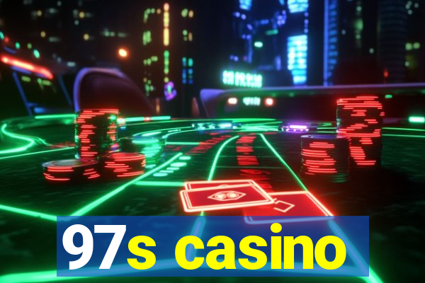 97s casino